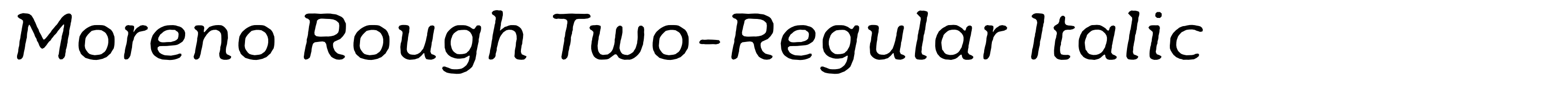 Moreno Rough Two-Regular Italic